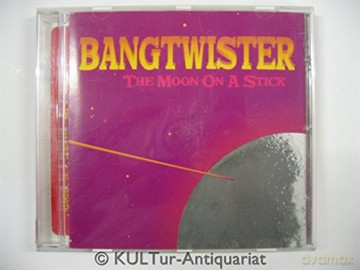 Bangtwister: The Moon On A Stick [CD]