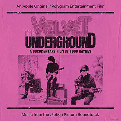 The Velvet Underground: A Documentary By Todd Haynes (O.S.T.) [2CD]