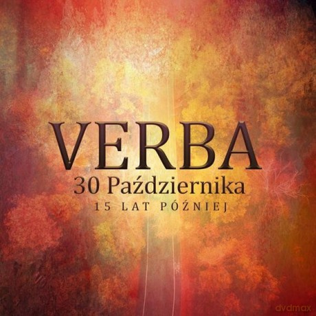 Verba: 30 października, 15 lat później [CD]