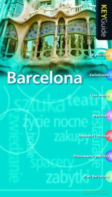Barcelona Key Guide - Praca Zbiorowa [KSIĄŻKA]