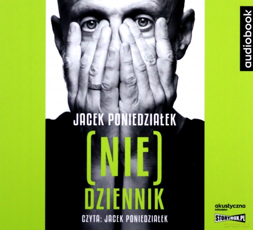 (Nie)dzienniki - Jacek Poniedziałek [AUDIOBOOK]