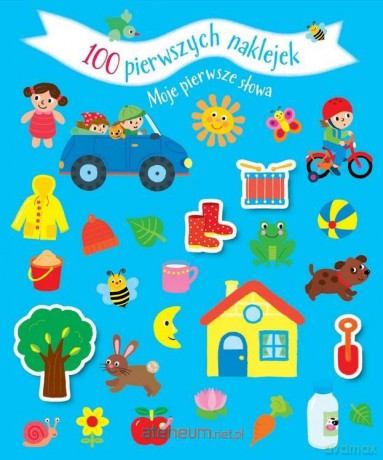 100 pierwszych naklejek. Zwierzęta [KSIĄŻKA]