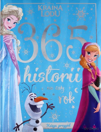 365 historii na cały rok. Disney Kraina Lodu [KSIĄŻKA]