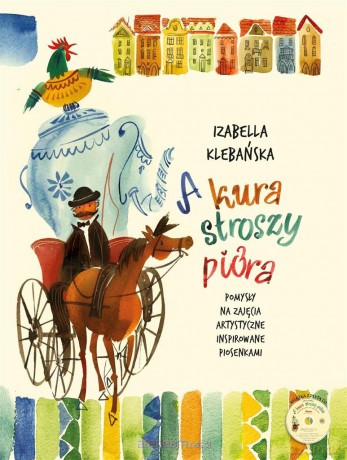 A kura stroszy pióra - Izabella Klebańska [KSIĄŻKA]