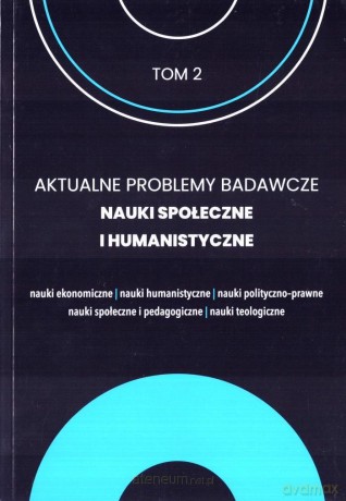 Aktualne problemy badawcze nauki biomedyczne i techniczne (Tom 2) [KSIĄŻKA]