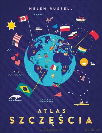 Atlas szczęścia - Helen Russell [KSIĄŻKA]