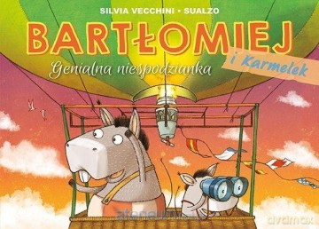 Bartłomiej i Karmelek (Tom 2) Genialna niespodzianka - Sylvia Vecchini [KOMIKS]