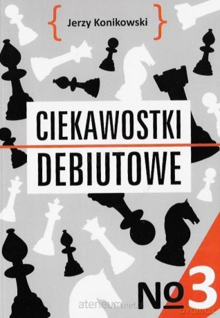 Ciekawostki debiutowe - nr 3 - jerzy Konikowski [KSIĄŻKA]