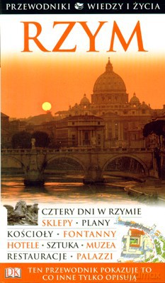 Rzym Przewodniki Wiedzy I Życia + Watykan Przewodnik Pielgrzyma [KSIĄŻKA]