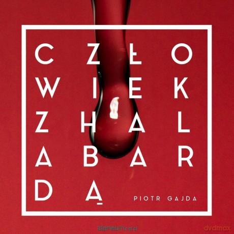 Człowiek z halabardą - Piotr Gajda [KSIĄŻKA]