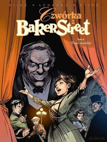 Czwórka z Baker Street T.9 Treser kanarków - Jean-Blaise Djian, Olivier Legrand [KOMIKS]