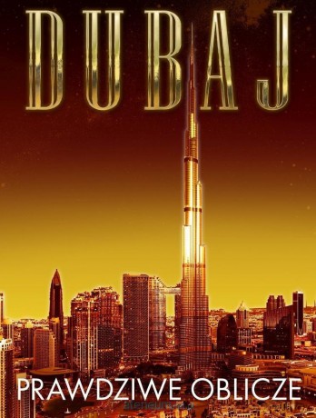Dubaj - Jacek Pałkiewicz [KSIĄŻKA]