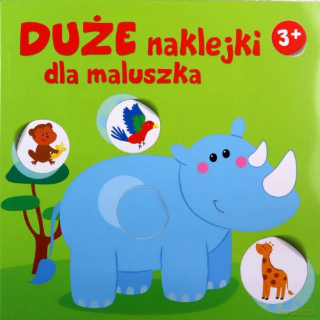 Duże naklejki dla maluszka. Nosorożec 3+ [KSIĄŻKA]