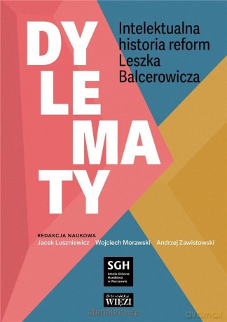 Dylematy - Jacek Luszniewicz, Wojciech Morawski, Andrzej Zawistowski [KSIĄŻKA]