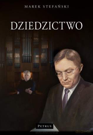 Dziedzictwo - Bronisław Rutkowski [KSIĄŻKA]
