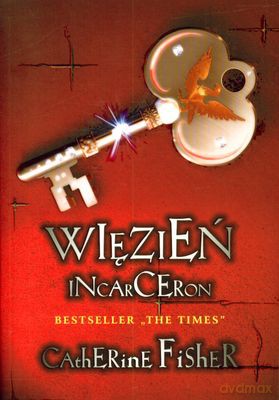 Więzień Incarceron - Fisher Catherine [KSIĄŻKA]