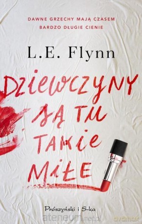 Dziewczyny są tu takie miłe - Laurie Elizabeth Flynn [KSIĄŻKA]