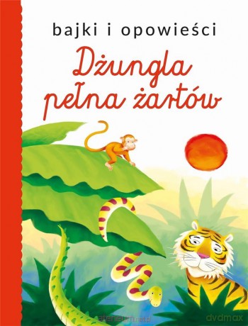Dżungla pełna żartów [KSIĄŻKA]