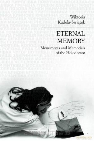 Eternal memory - Wiktoria Kudela-Świątek [KSIĄŻKA]