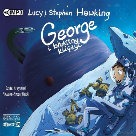 George i błękitny księżyc - Lucy Hawking Stephen Hawking [AUDIOBOOK]