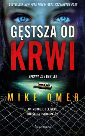 Gęstsza od krwi - Mike Omer [KSIĄŻKA]