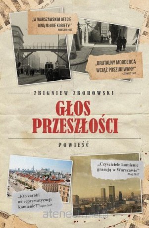 Głos przeszłości - Zbigniew Zborowski [KSIĄŻKA]