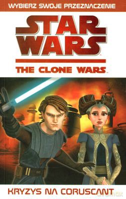 Star Wars The Clone Wars Kryzys Na Coruscant - Green Jonathan [KSIĄŻKA]