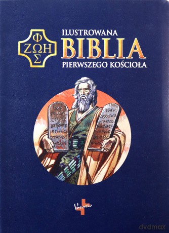Ilustrowana Biblia pierwszego Kościoła, granatowa [KSIĄŻKA]