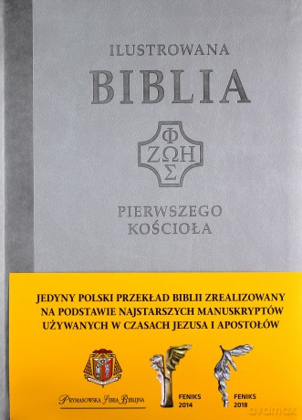 Ilustrowana Biblia pierwszego Kościoła, szara [KSIĄŻKA]