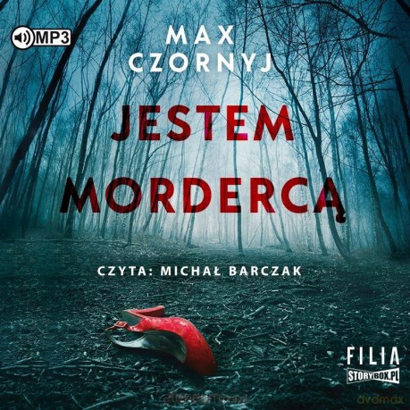 Jestem mordercą - Max Czornyj [AUDIOBOOK]
