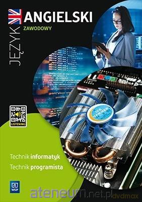 Język angielski zawodowy dla tech. infor. i prog. ćw.2021 - Piotr Beń [KSIĄŻKA]