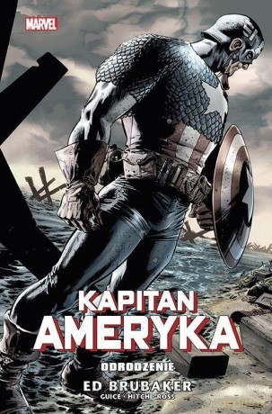 Kapitan Ameryka (Tom 6) Odrodzenie - Ed Brubaker [KOMIKS]