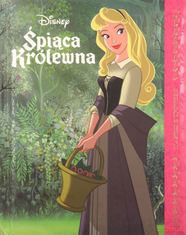 Klasyczne opowieści. Śpiąca Królewna [KSIĄŻKA]