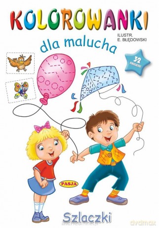 Kolorowanki dla malucha Szlaczki [KSIĄŻKA]