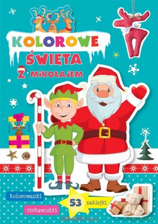 Kolorowe Święta z Mikołajem - Ewa Gorzkowska-Parnas [KSIĄŻKA]