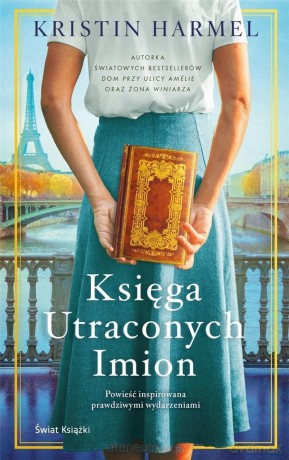 Księga utraconych imion - Kristin Harmel [KSIĄŻKA]