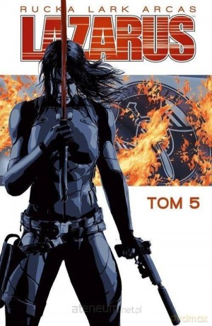 Lazarus (Tom 6) - Greg Rucka, Michael Lark [KOMIKS]