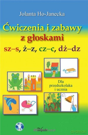 Logopedia. Ćw. i zabawy z głoskami szs, żz, czc [KSIĄŻKA]