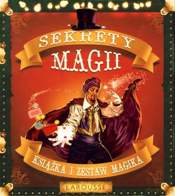 Sekrety Magii Książka I Zestaw Magika (twarda) - Guillaume Robert [KSIĄŻKA]