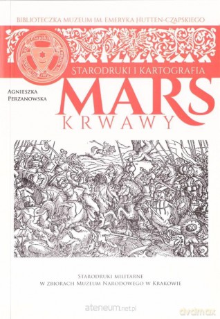 Mars Krwawy - Agnieszka Perzanowska [KSIĄŻKA]