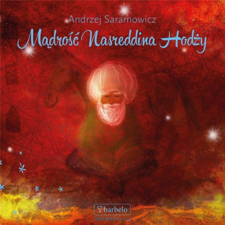Mądrość Nasreddina Hodży - Andrzej Saramowicz [KSIĄŻKA]
