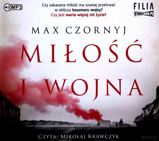 Miłość i wojna - Max Czornyj [AUDIOBOOK]