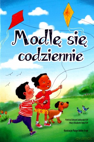 Modlę się codziennie [KSIĄŻKA]