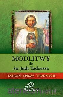 Modlitwy do św. Judy Tadeusza. Paulistki [KSIĄŻKA]