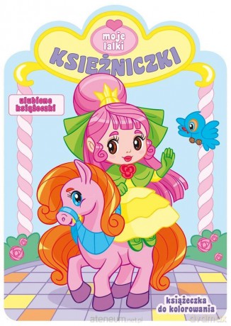 Moje lalki. Księżniczki - Anna Dorogina [KSIĄŻKA]