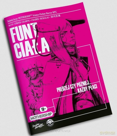 Mothership: Funt Ciała [KSIĄŻKA]