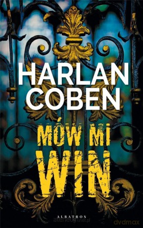Mów mi Win - Harlan Coben [KSIĄŻKA]