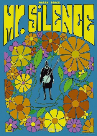 Mr. Silence - Marek Turek [KOMIKS]