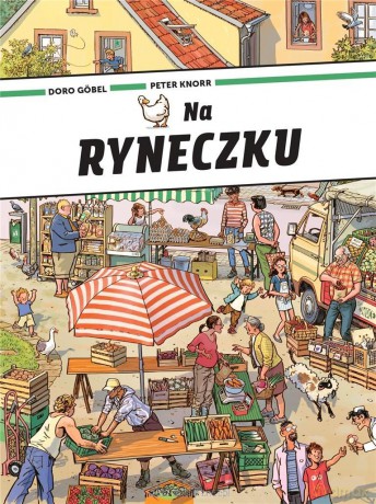 Na ryneczku - Doro Gobel, Peter Knorr [KSIĄŻKA]