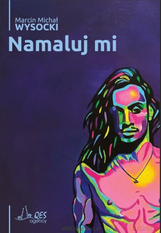 Namaluj mi - Marcin Michał Wysocki [KSIĄŻKA]
